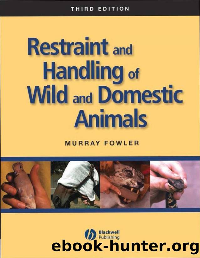 Fowler by Restraint & Handling of Wild & Domestic Animals