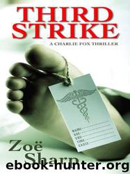 Fox 07 - Third Strike by Sharp Zoe