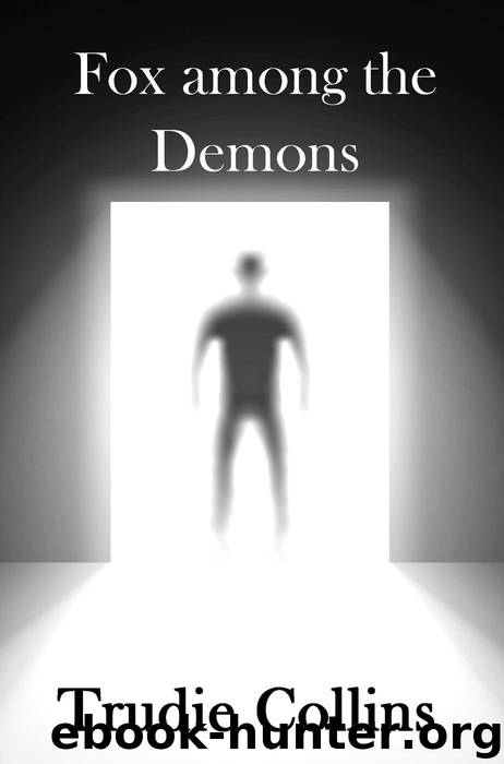 Fox Among the Demons by Trudie Collins
