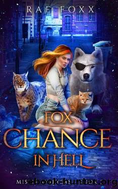 Fox Chance in Hell (Misfit Shifters Book 3) by Rae Foxx