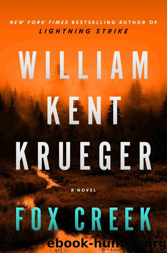 Fox Creek by William Kent Krueger