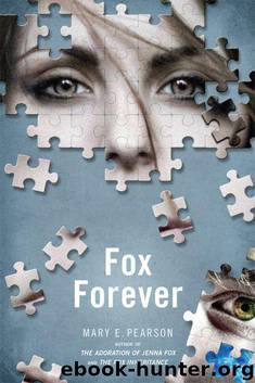 Fox Forever by Mary E. Pearson