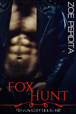 Fox Hunt (Haven City Series #10) by Zoe Perdita