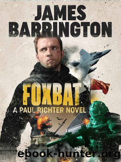 Foxbat (An Agent Paul Richter Thriller Book 4) by James Barrington