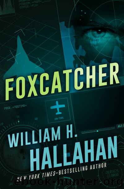 Foxcatcher by William H Hallahan