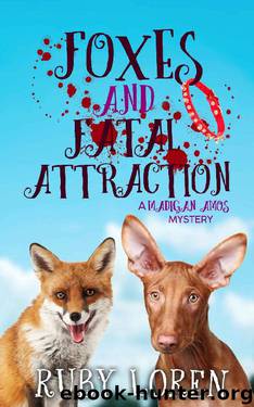 Foxes and Fatal Attraction_Mystery by Ruby Loren