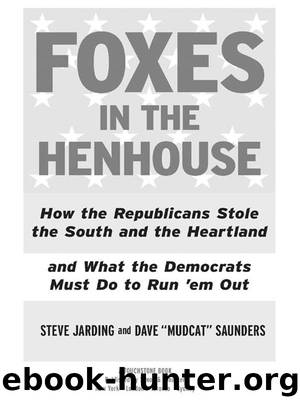 Foxes in the Henhouse by Steve Jarding & Dave "Mudcat" Saunders