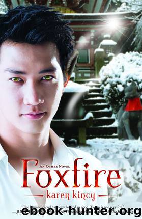 Foxfire (An Other Novel) by Kincy Karen