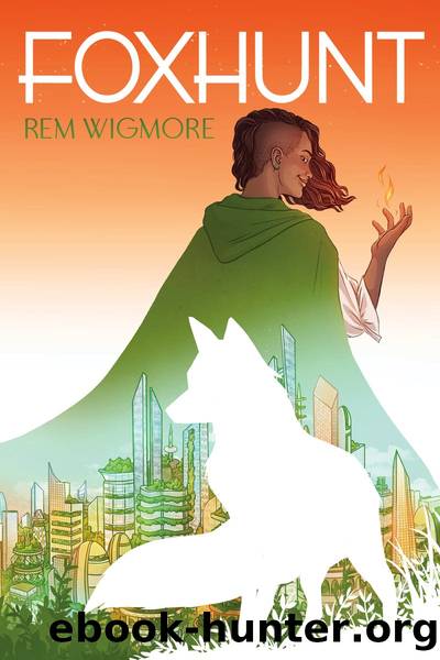 Foxhunt by Rem Wigmore