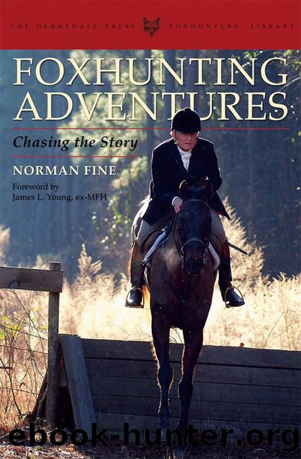 Foxhunting Adventures by Norman Fine