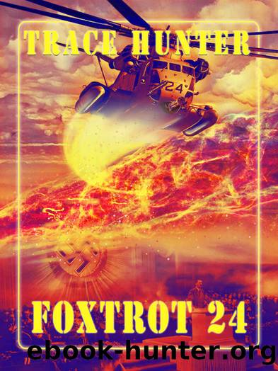Foxtrot 24 by Trace Hunter