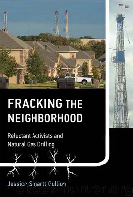 Fracking the Neighborhood by Jessica Smartt Gullion