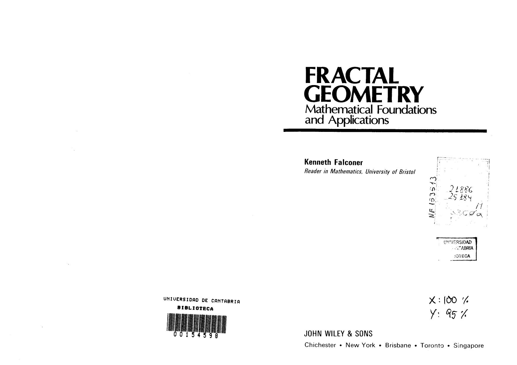 Fractal Geometry Mathematical Foundations & Applications by Falconer