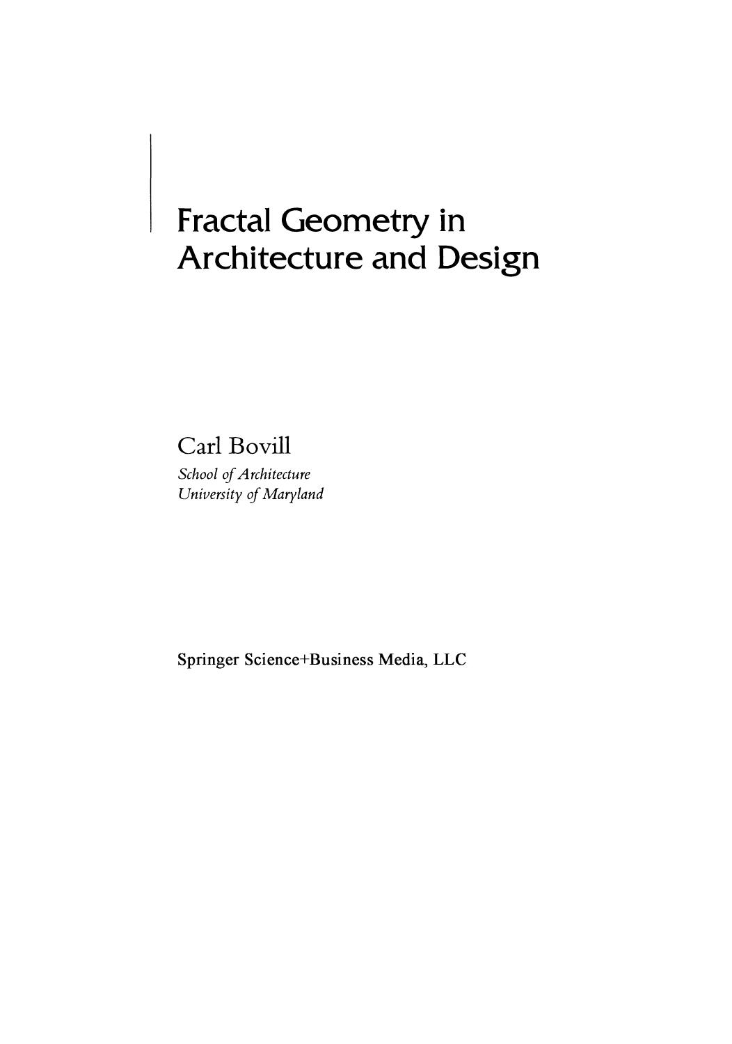 Fractal Geometry in Architecture and Design by Carl Bovill (auth.)