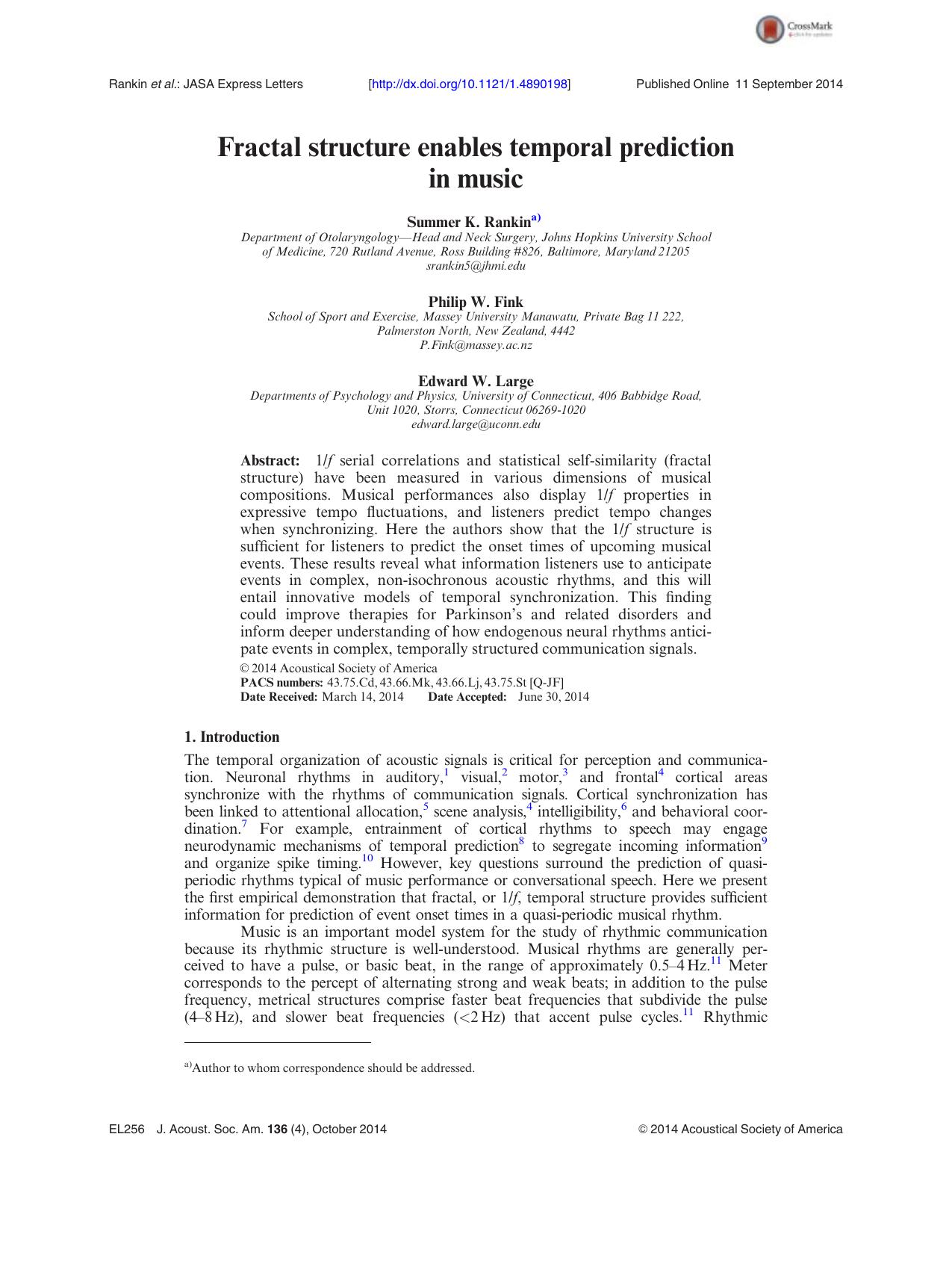 Fractal structure enables temporal prediction in music by Summer K. Rankin & Philip W. Fink & Edward W. Large