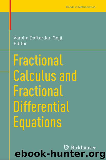 Fractional Calculus and Fractional Differential Equations by Unknown