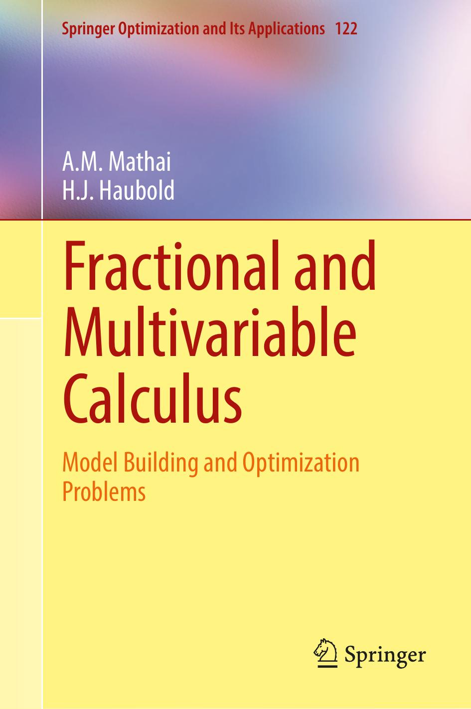 Fractional and Multivariable Calculus : Model Building and Optimization Problems by Haubold H.J; Mathai A.M