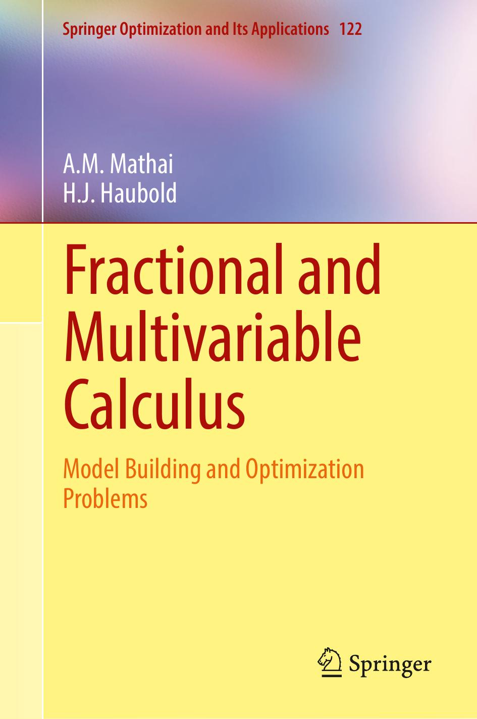 Fractional and Multivariable Calculus: Model Building and Optimization Problems by A.M. Mathai H.J. Haubold