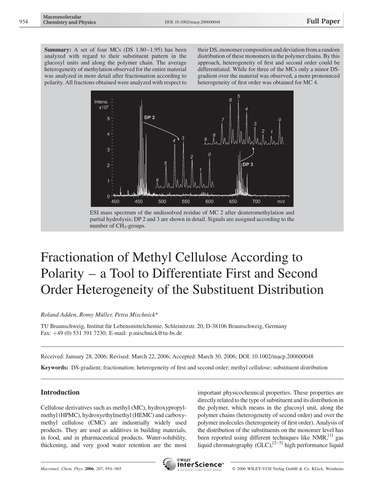 Fractionation of Methyl Cellulose According to Polarity - a Tool to Differentiate First and Second Order Heterogeneity of the Substituent Distribution by Unknown