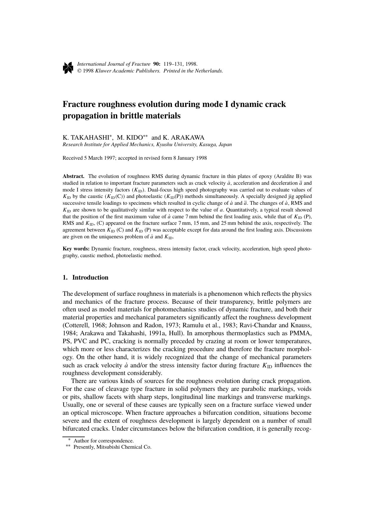 Fracture Roughness Evolution During Mode I Dynamic Crack Propagation in Brittle Materials by Unknown