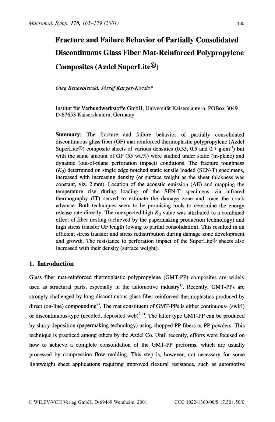Fracture and failure behavior of partially consolidated ciscontinuous glass fiber mat-reinforced polypropylene composites (Azdel SuperLiteÂ®) by Lutz Bıttger