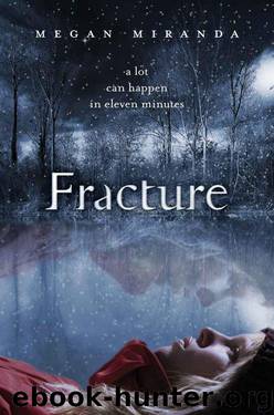 Fracture by Megan Miranda