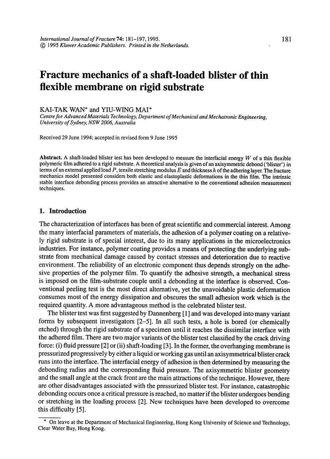 Fracture mechanics of a shaft-loaded blister of thin flexible membrane on rigid substrate by Unknown