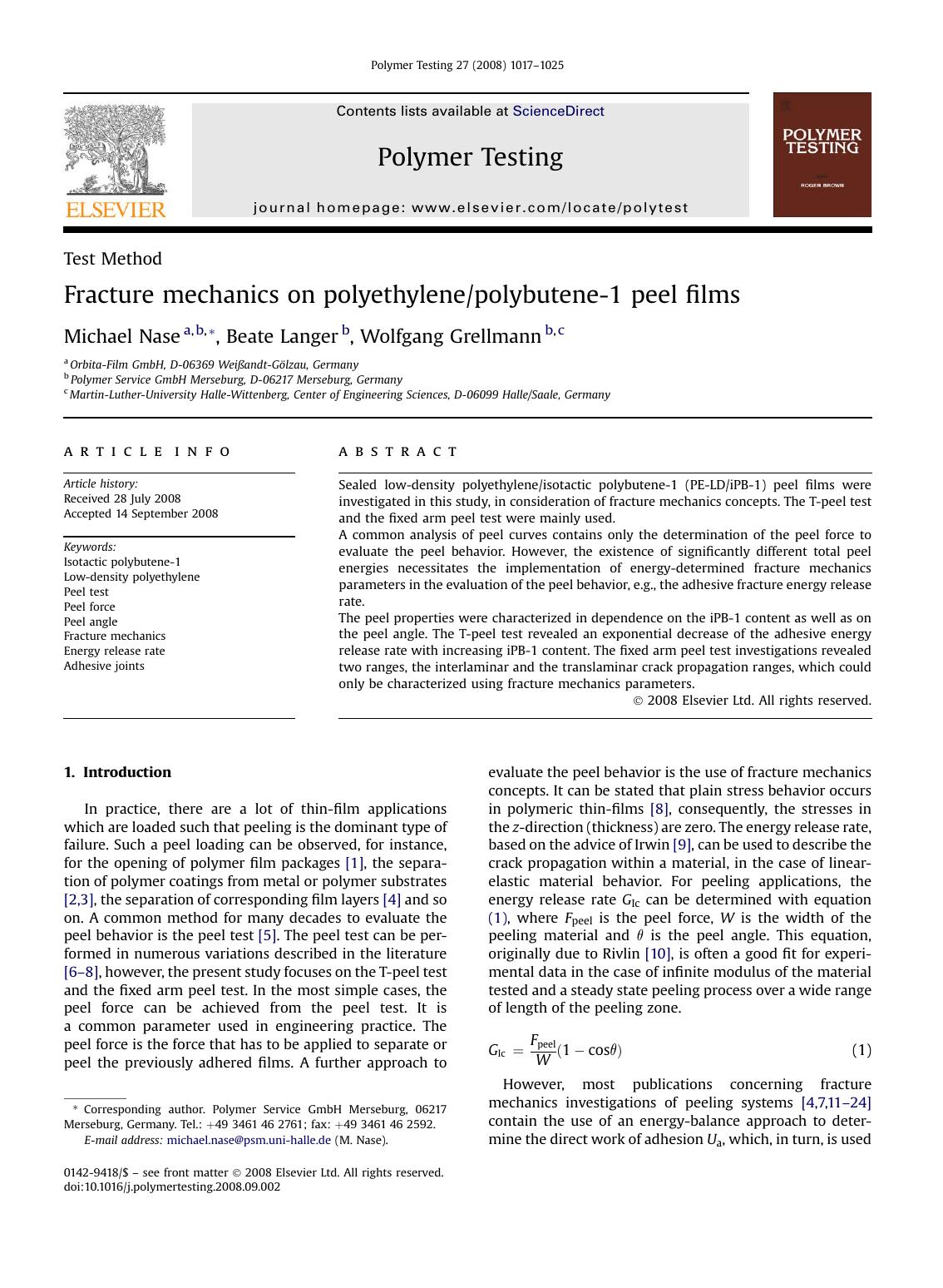 Fracture mechanics on polyethylenepolybutene-1 peel films by Michael Nase; Beate Langer; Wolfgang Grellmann