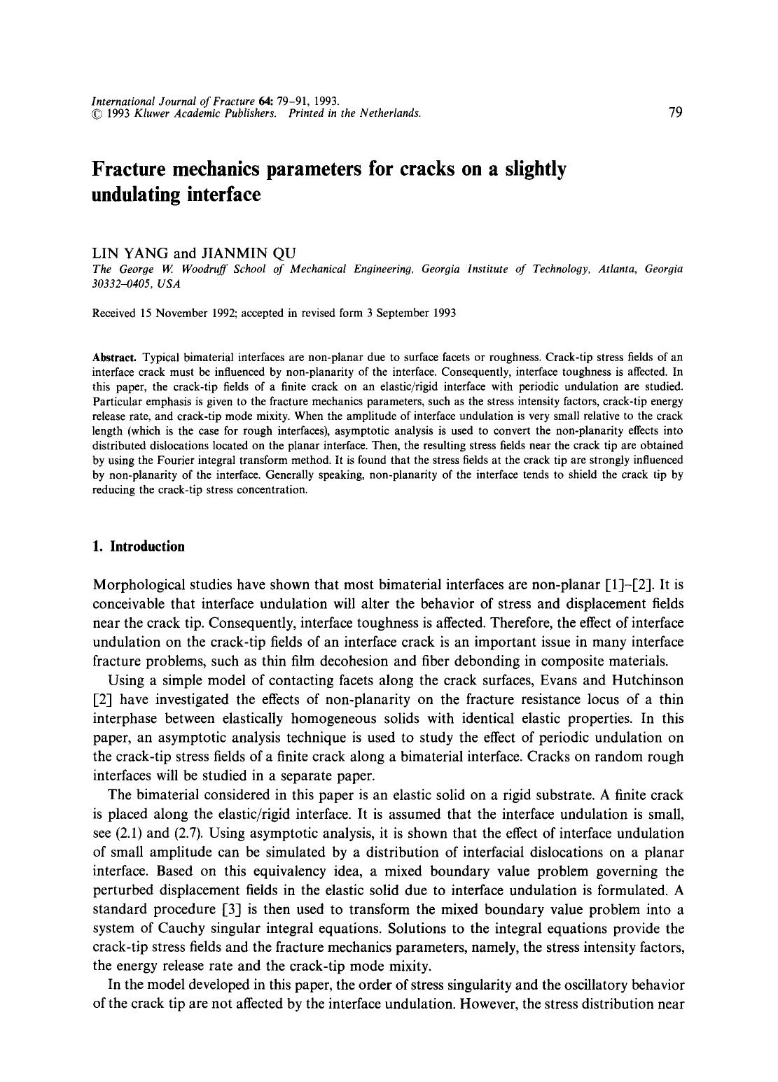 Fracture mechanics parameters for cracks on a slightly undulating interface by Unknown