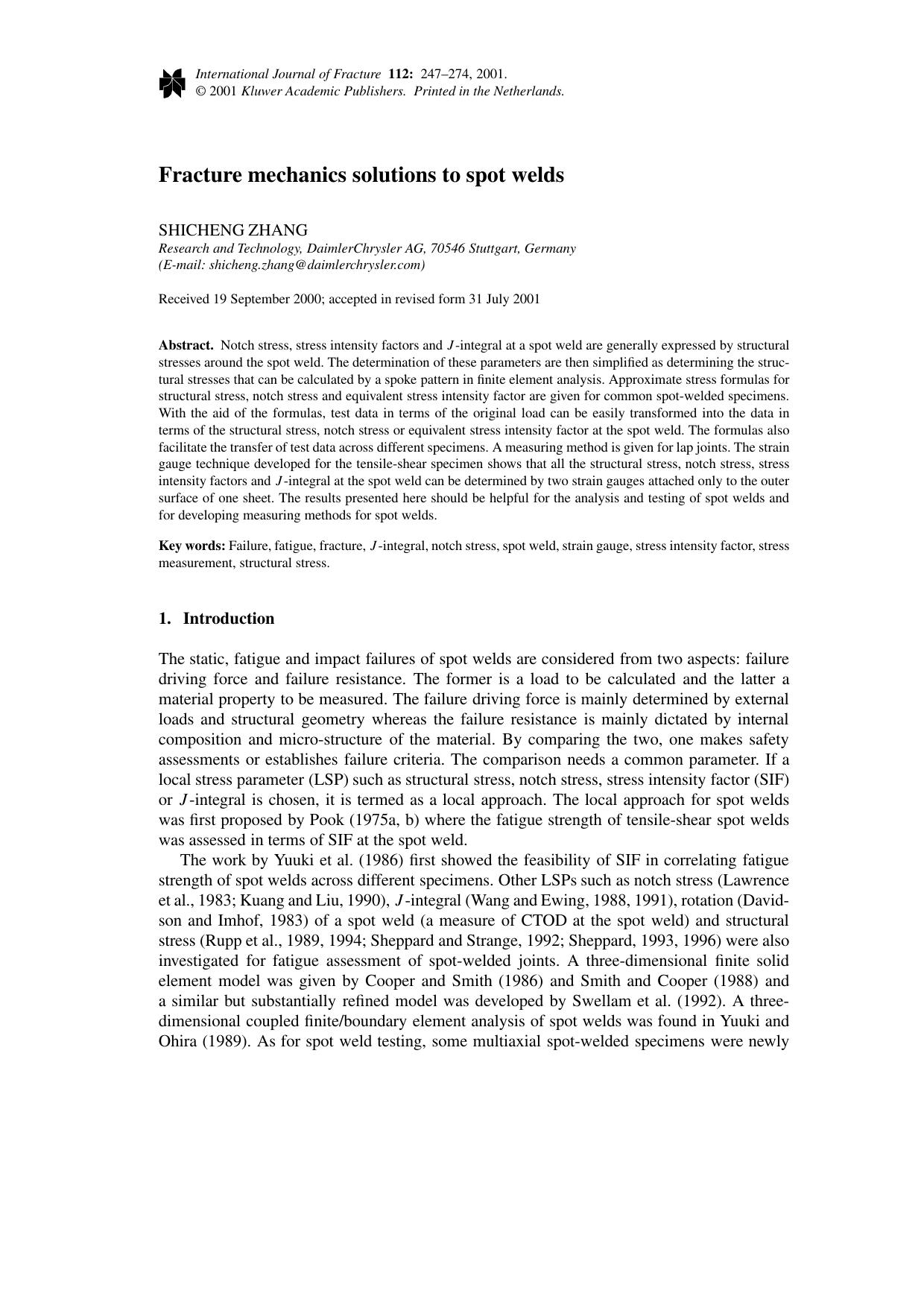 Fracture mechanics solutions to spot welds by Unknown