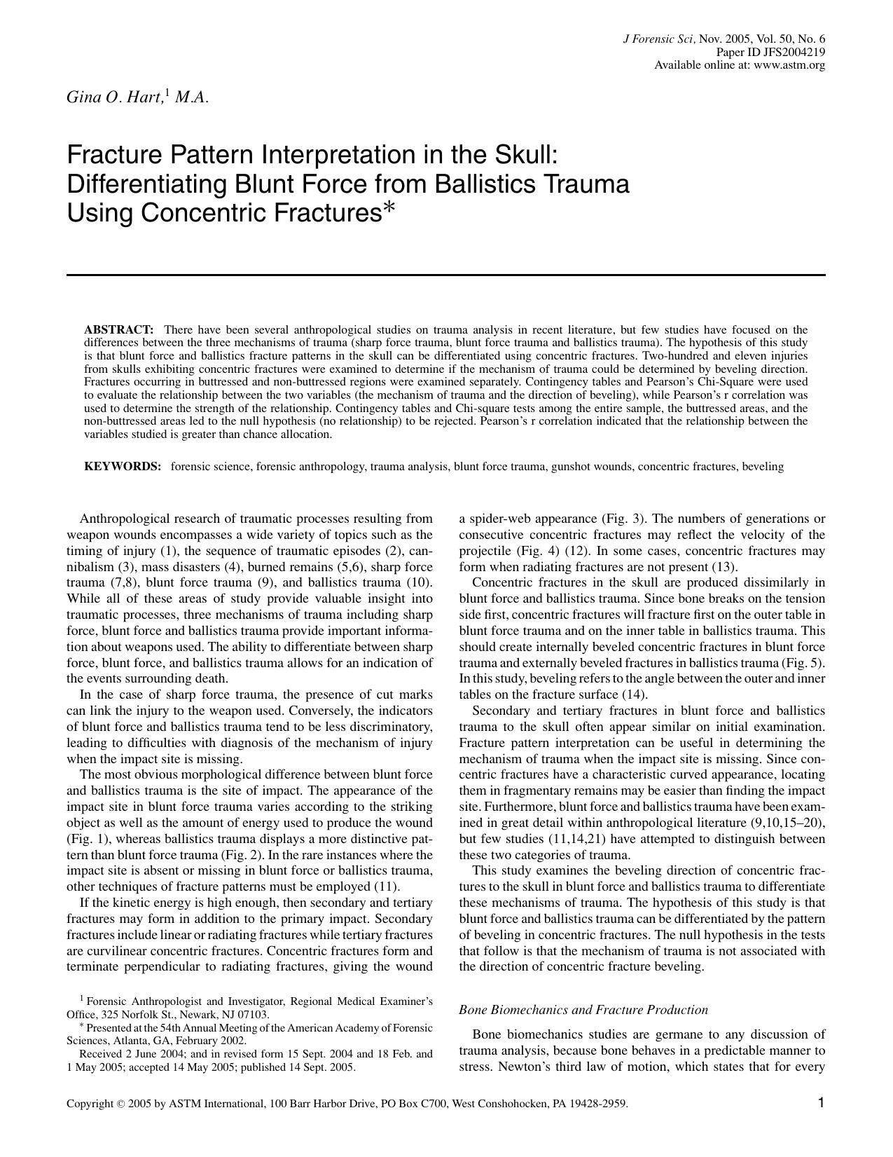 Fracture pattern interpretation in the skull: Differentiating blunt force from ballistics trauma using concentric fractures by Hart GO