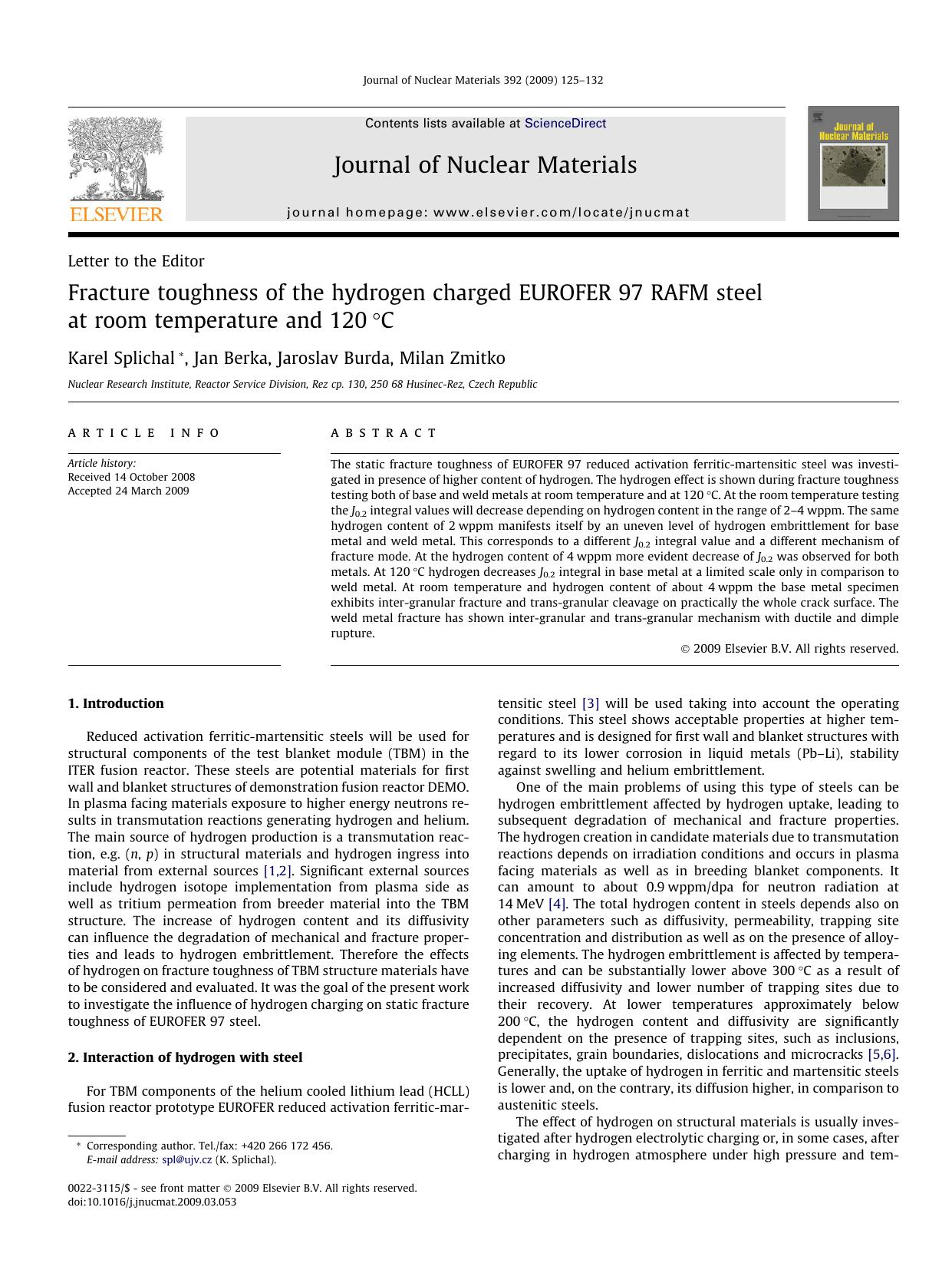 Fracture toughness of the hydrogen charged EUROFER 97 RAFM steel at room temperature and 120Â°C by Karel Splichal; Jan Berka; Jaroslav Burda; Milan Zmitko