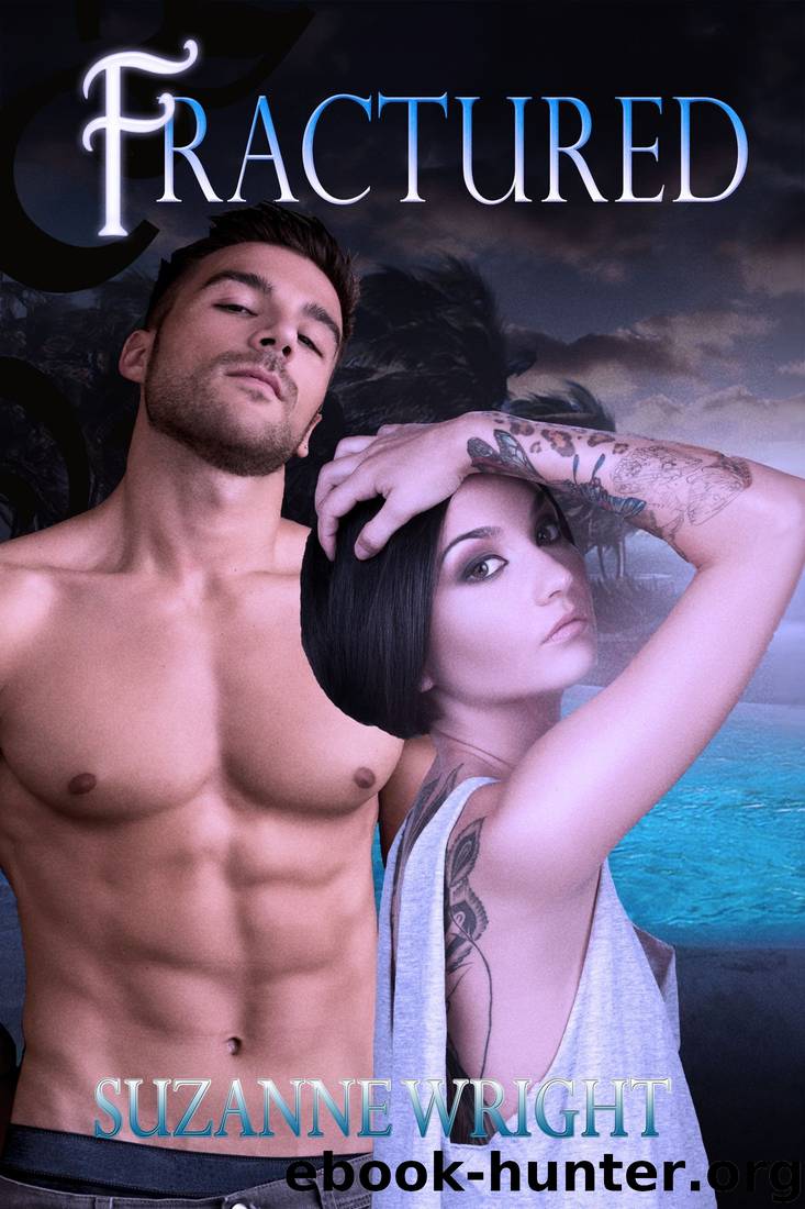 Fractured (The Deep in Your Veins Series Book 5) by Suzanne Wright