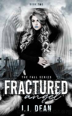 Fractured Angel (The Fall Book 2) by J.J. Dean