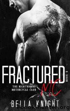 Fractured MC by Bella Knight