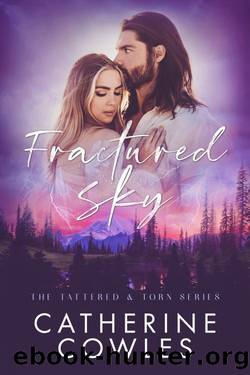 Fractured Sky (The Tattered & Torn Series Book 5) by Catherine Cowles