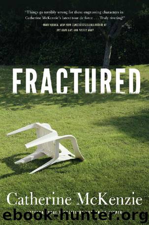 Fractured by Catherine McKenzie