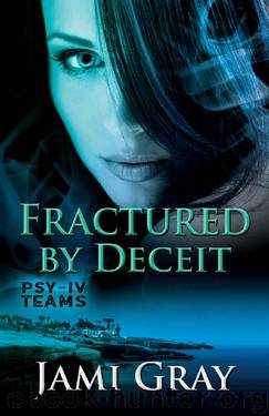Fractured by Deceit by Jami Gray