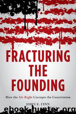 Fracturing the Founding by John E. Finn