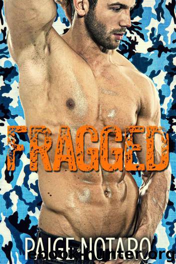 Fragged: A BWWM Military Romance by Paige Notaro