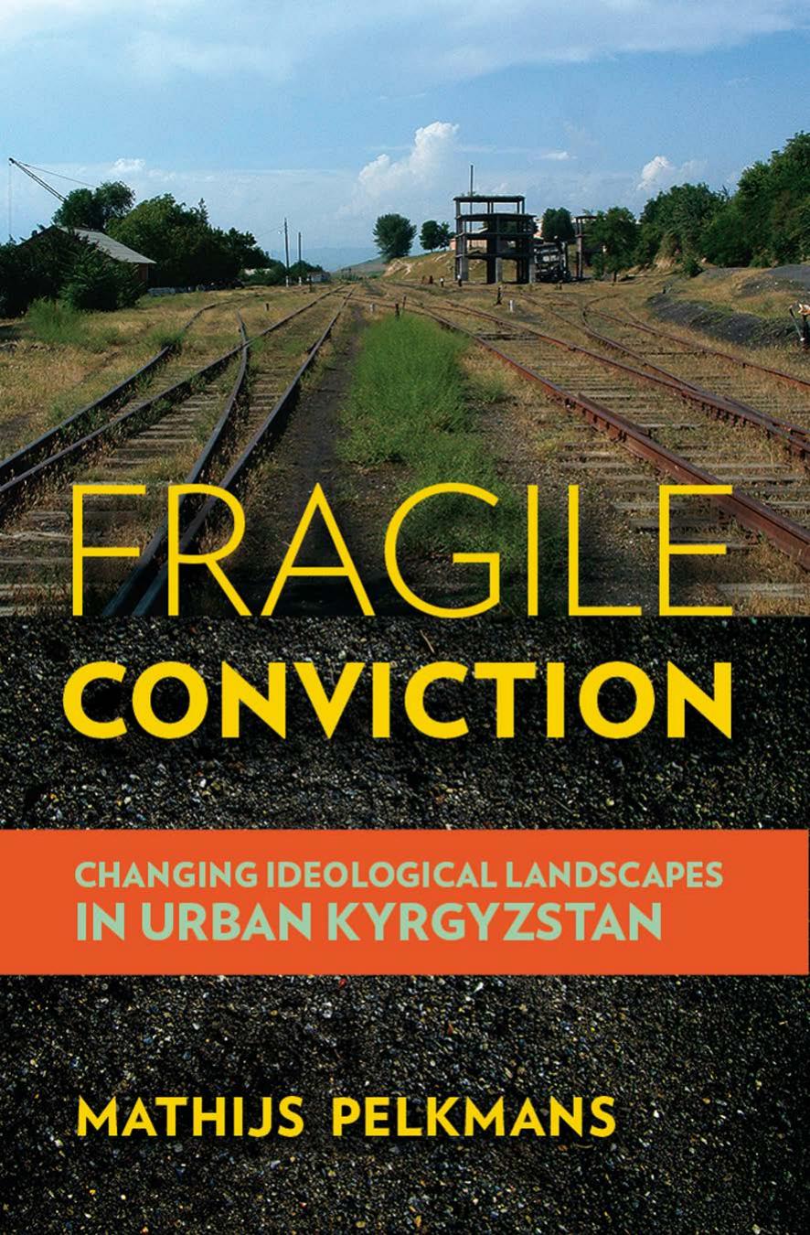Fragile Conviction by Mathijs Pelkmans