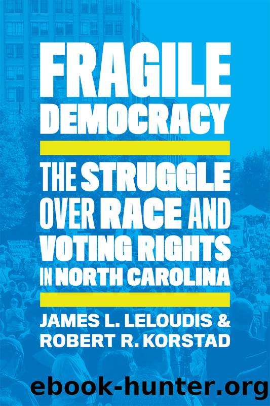 Fragile Democracy by James L. Leloudis