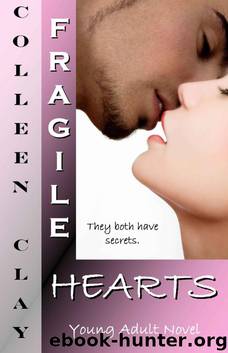 Fragile Hearts by Colleen Clay