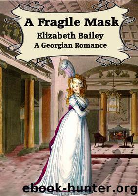 Fragile Mask by Bailey Elizabeth