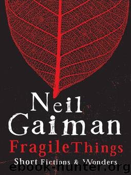 Fragile Things (Short Stories) by Neil Gaiman
