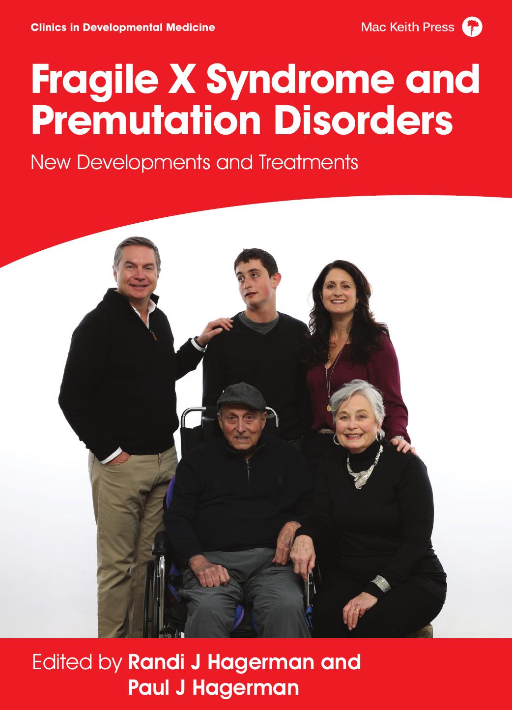 Fragile X Syndrome and Premutation Disorders by Randi J Hagerman;Paul J Hagerman;