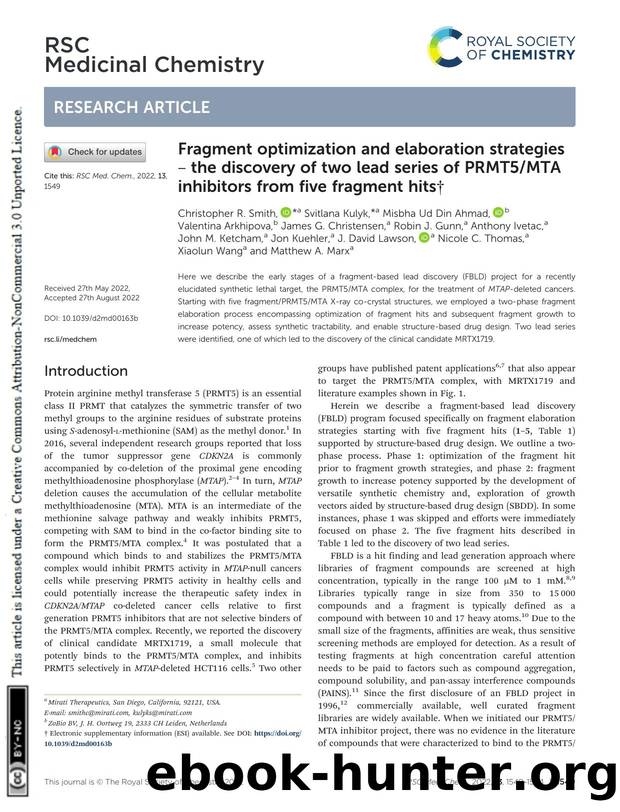 Fragment optimization and elaboration strategies â the discovery of two lead series of PRMT5MTA inhibitors from five fragment hits by unknow