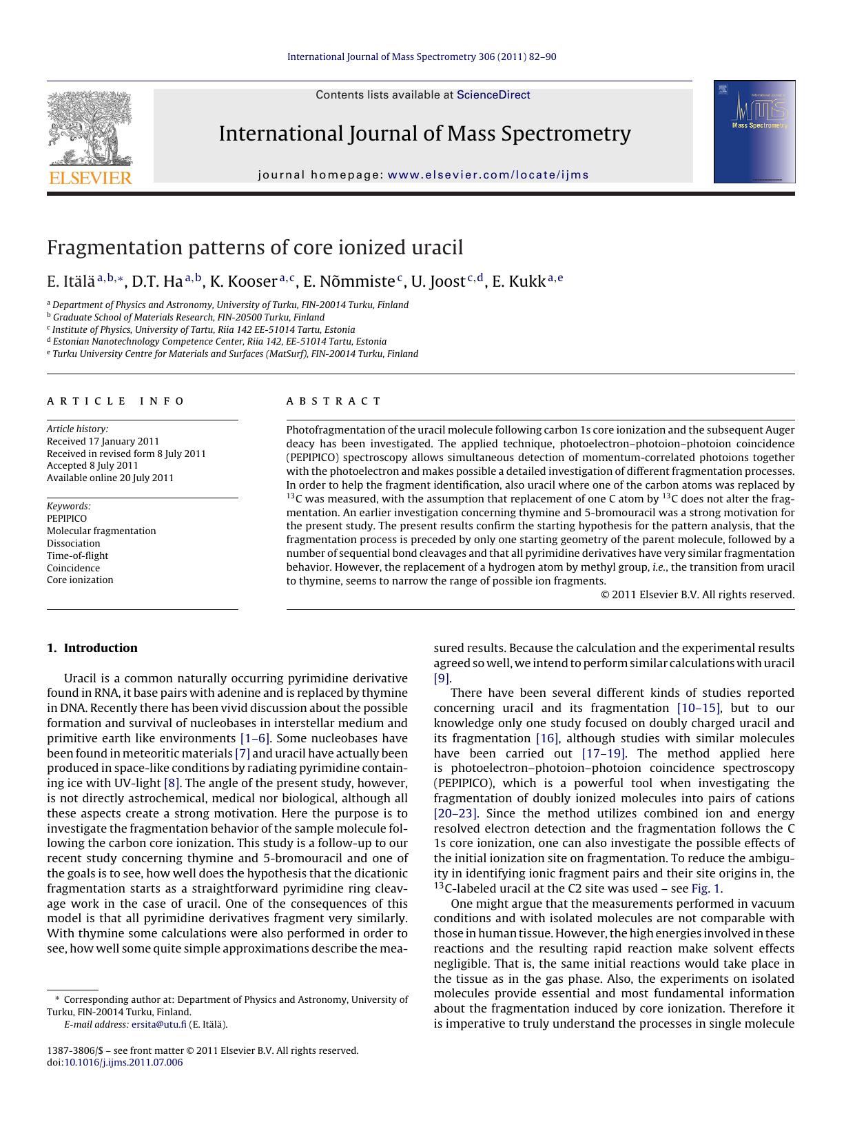 Fragmentation patterns of core ionized uracil by E. ItÃ¤lÃ¤