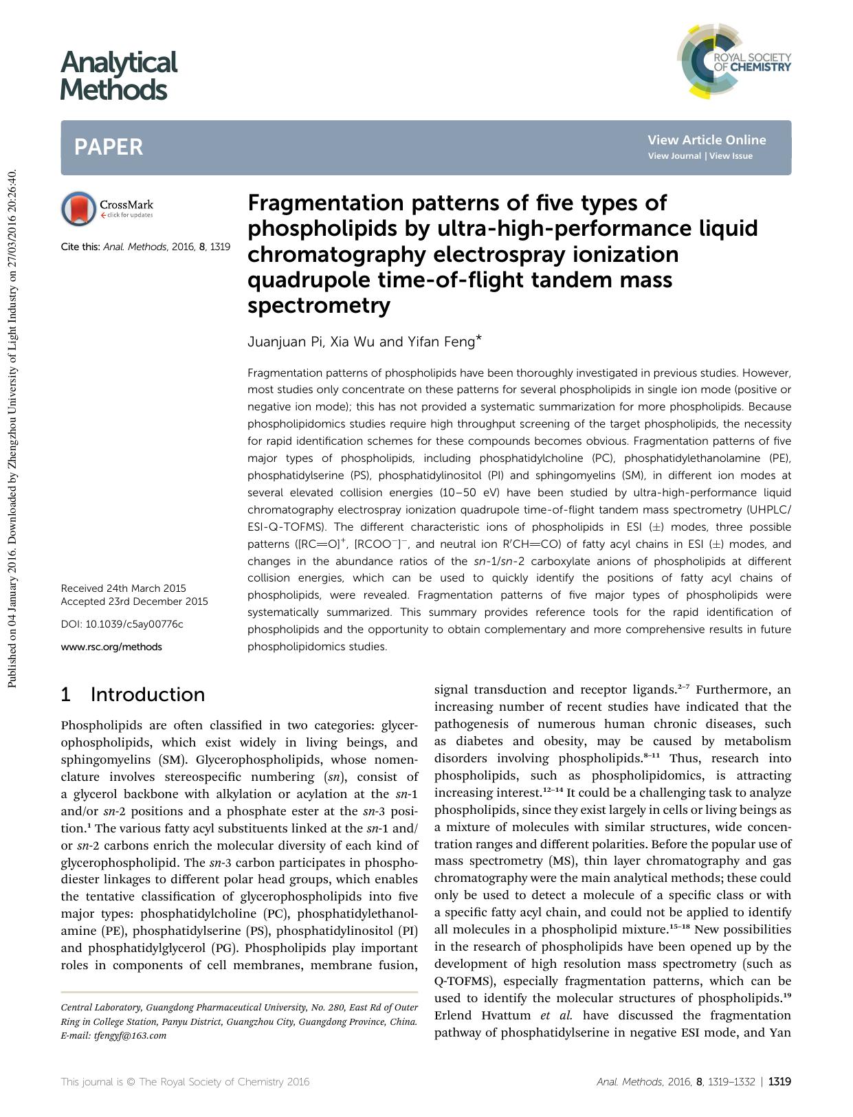 Fragmentation patterns of five types of phospholipids by ultra-high-performance liquid chromatography electrospray ionization quadrupole time-of-flight tandem mass spectrometry by Juanjuan Pi & Xia Wu & Yifan Feng