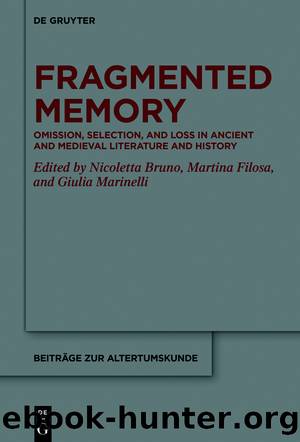 Fragmented Memory by Nicoletta Bruno Martina Filosa Giulia Marinelli